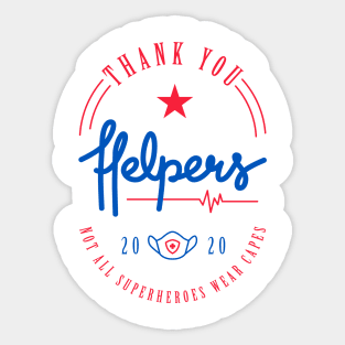 Thank You Helpers For Saving Lives! Sticker